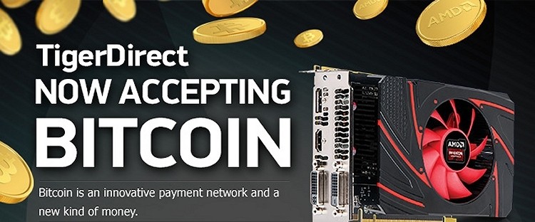 Tiger Direct now accepting Bitcoin payments